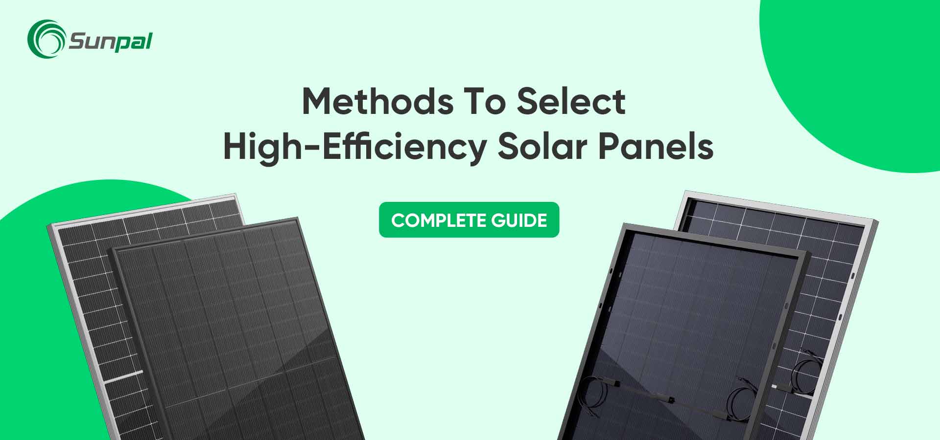 How to Choose High-Efficiency Solar Panels: A Buyer's Guide